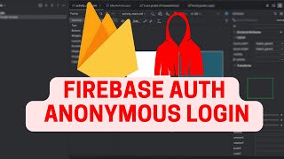 Android Firebase Course 11  Firebase Anonymous Login  2024 [upl. by Ymiaj]