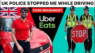 Police stopped me over Food Delivery Insurrance 🇬🇧  Delivery Jobs in UK 🇬🇧  Uber Eats Just Eat [upl. by Ancilin336]