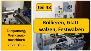 Rollieren Glattwalzen Festwalzen [upl. by Croteau561]