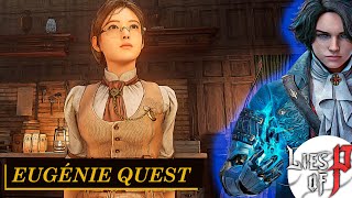 Lies of P  Eugenie quest walkthrough guide The Story of a Stranger Girl achievement  trophy [upl. by Verge]