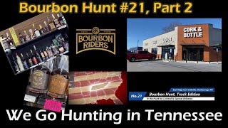 Bourbon Hunt No21 We Hunt in Tennessee Part Two [upl. by Aniham]