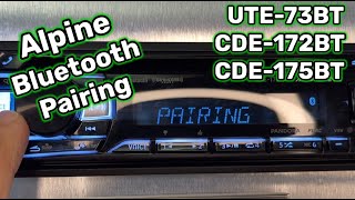 Alpine UTE73BT CDE172BT CDE175BT Bluetooth Pairing Instructions [upl. by Cowles]