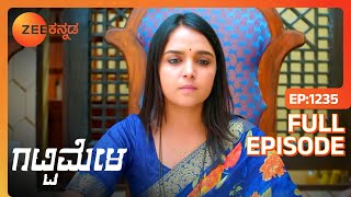 Bettappa ಮತ್ತು Agni ಜೊತೆ Suhasini ಒಪ್ಪಂದ ಮಾಡಿಕೊಳ್ಳುತ್ತಾಳೆ  Gattimela  Full Ep 1235  ZEE Kannada [upl. by Anna]