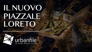 LOC  Il nuovo volto di Piazzale Loreto le vostre domande ai protagonisti [upl. by Ardnuahc44]