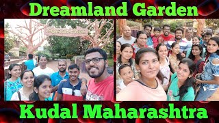 Dreamland Garden Kudal Maharashtra [upl. by Tim]