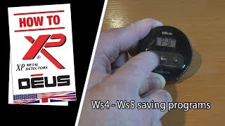 XP Deus Ws4 and Ws5 saving programs [upl. by Adnarram330]