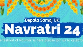 Depala Samaj UK Navratri Day 1 031024 [upl. by Lebasi]