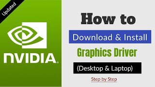 How to Download and Install NVIDIA Graphics Card Driver in PcLaptop UPDATED [upl. by Ennaj645]