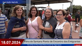 Feira de Santana Ponto de Encontro dos Emigrantes Associação Agricola Vila de Rabo de Peixe 18 07 20 [upl. by Norman]