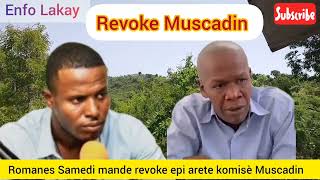 Romanes Samedi mande revoke epi arete komisè Muscadin [upl. by Crudden170]