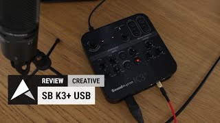 Sound Blaster K3 USB Mixer Review ft AT4040 [upl. by Aridnere]