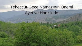 TeheccütGece Namazının Önemi Ayet ve Hadislerle [upl. by Luba]