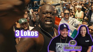 PROCLUB Presents “3 Lokos” by Coyote ft Shaquile O’Neal eFamily Reaction [upl. by Dahaf]