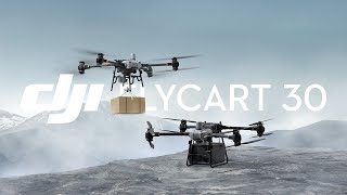 Introducing DJI FlyCart 30  DJI Delivery [upl. by Daitzman]