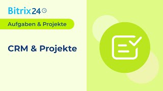 Bitrix24 CRM und Projektmanagement [upl. by Llerrej502]