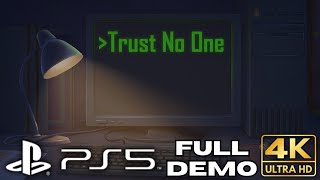 Trust No One FULL DEMO Gameplay Walkthrough  PS5 Games  4K No Commentary Gaming [upl. by Winfield]