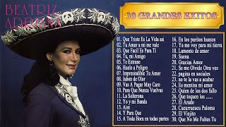 BEATRIZ ADRIANA EXITOS  RANCHERAS CON MARIACHI [upl. by Knepper]