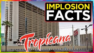 TEN facts about Tropicana Las Vegas IMPLOSION [upl. by Oswal]