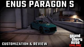 Enus Paragon S customization amp Review  GTA Online [upl. by Nylave163]