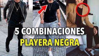 5 COMBINACIONES infalibles con CAMISETA NEGRA – ¡Tips para HOMBRE [upl. by Eceryt]