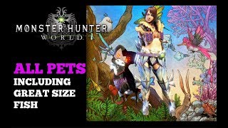 All Pets Monster Hunter World  All Endemic Life Locations Incl great size fish [upl. by Nwadal844]