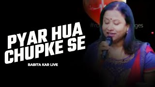 Pyar Hua Chupke Se  1942 A Love Story  Live Performance by Babita Kar [upl. by Filberte596]