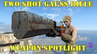 Fallout 4 Weapon Spotlight TwoShot Gauss Rifle [upl. by Aneetsirk]