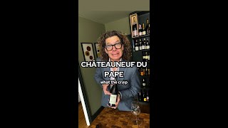 WHAT THE CRP IS CHATEAUNEUF DU PAPE⁠ [upl. by Esertak499]