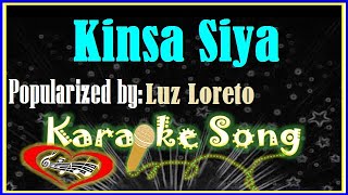 Kinsa Siya Karaoke Version by Luz Loreto Minus One  Karaoke Cover [upl. by Nawd]