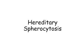 Hereditary Spherocytosis  quotWobbling RBCsquot [upl. by Ailadgim920]