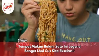 Tempat Makan Bakmi Satu Ini Legend Banget Lho Cus Kita Eksekusi  BIKIN LAPER 151124 P6 [upl. by Bonar]