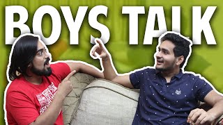 BOYS TALK Ft Akash Dodeja  Anmol Sachar  Funny Hindi Vines [upl. by Mur]