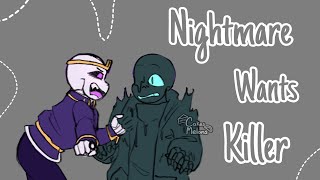 Nightmare Wants Killer  Undertale AU Comic Dub  Killermare [upl. by Kwok]