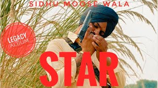 Star Full Song  Sidhu Moose Wala  New Punjabi Songs 2024 [upl. by Eniamrahs]