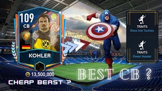 109 KOHLER Review In Fifa Mobile  Best or Worst CB [upl. by Ricoriki]