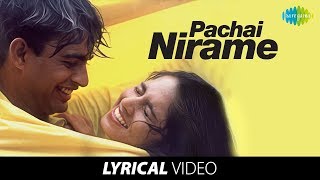 Pachai Nirame Song With Lyrics  A R Rahman Hits  Hariharan Hits  Alaipayuthey [upl. by Okiram323]