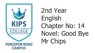 Good Bye Mr Chips  English  2nd Year  Chapter No 14 [upl. by Sikata]