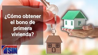 Bonos de primera vivienda [upl. by Dulcinea]