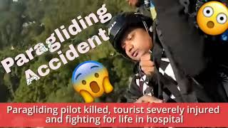 Paragliding Accident  Pilot killed and Tourist severely injured RIP ParaglidingCrashhttp [upl. by Decrem798]