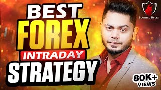 BEST FOREX INTRADAY STRATEGY  Learn Forex Trading  Anish Singh Thakur  Booming Bulls [upl. by Pirzada]