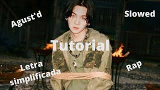 Suga Agustd Daechwita Tutorial Rap Slow e letra simplificada [upl. by Rosen]