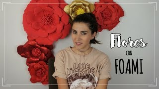 Flores con foami [upl. by Eiduj]