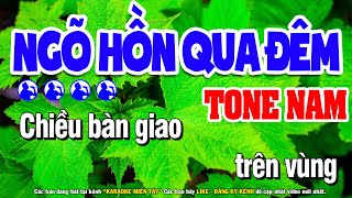 Karaoke Ngõ hồn Qua Đêm Tone Nam Nhạc Sống Beat Mới  Karaoke Miền Tây [upl. by Aenaj762]