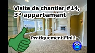 Visite de chantier 14 3° appartement pratiquement fini [upl. by Kcireddor]