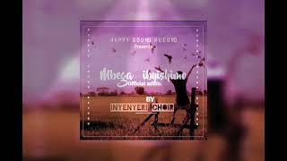 Mbega ibyishimo  INYENYERI CHOIROfficial audio2022 [upl. by Mackler]