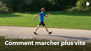 Comment marcher plus vite   Marche Sportive [upl. by Dusa]