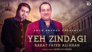 Rahat Fateh Ali Khan Yeh Zindagi  Sahir Ali Bagga  Trendy Beat Records radio city love songs [upl. by Nohcim]