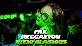 Reggaeton Antiguo  LOS MEJORES CLASICOS DEL REGGAETON  ENGANCHADO DE REGGAETON VIEJO [upl. by Ahcropal2]