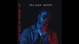 Maleek Berry  What If Audio [upl. by Anear]