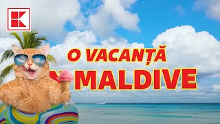 Iubești vara Înscriete la concursul Kaufland și poți câștiga o vacanță în Maldive [upl. by Andrea348]